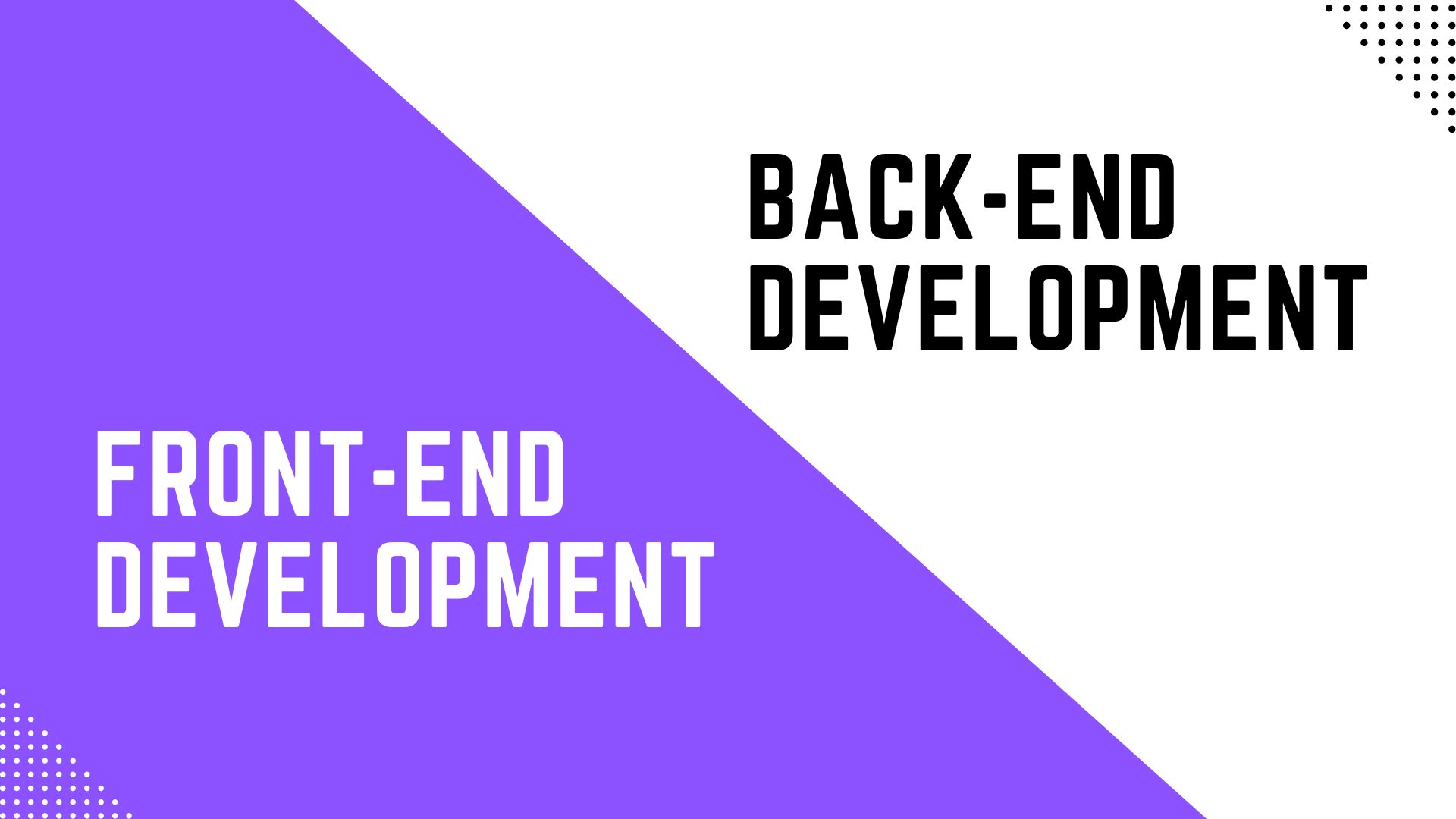 Difference Between Front-End And Back-End Development?